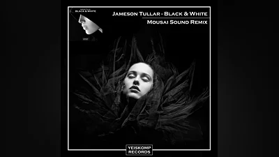 Jameson Tullar - Black & White (Mousai Sound Remix)