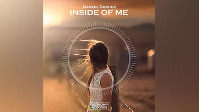 Daneel Dokhov - Inside Of Me (Original Mix)