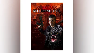 Painkiller: Recurring Evil (Steam Gift Region Free)