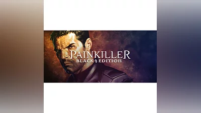 Painkiller Black Ed ключ Весь Мир РФ Россия RU/CIS стим