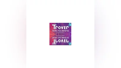 Trover Saves the Universe (Oculus Quest 12Pro)  VR