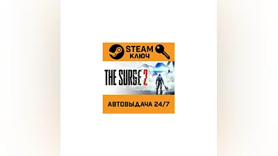 The Surge 2. STEAM-ключ Россия (Global)