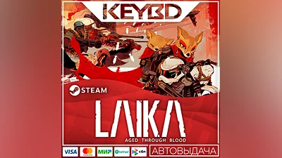 Laika: Aged Through Blood · Steam Gift  АВТОДОСТВКА