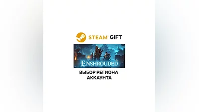 Enshrouded Steam Выбор Региона