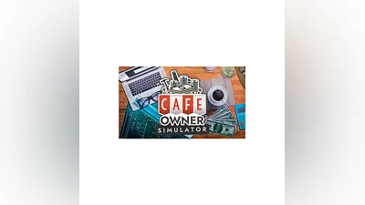 Cafe Owner Simulator   Steam ключ Global + RU/CIS +