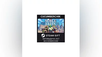 Noble Fates STEAM GIFT AUTO RU+МИР