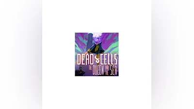 DEAD CELLS: THE QUEEN AND THE SEA (DLC)  STEAM КЛЮЧ