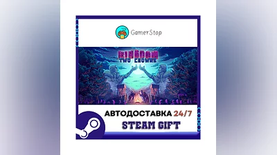 Kingdom Two Crowns ️STEAM GIFT АВТО ️RU/УКР/КЗ/СНГ
