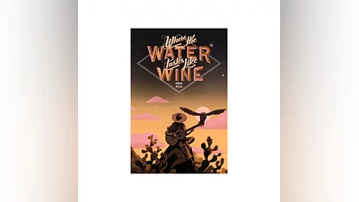 Where the Water Tastes Like Wine Xbox активация