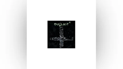 Outlast 2   (STEAM/GLOBAL) КЛЮЧ