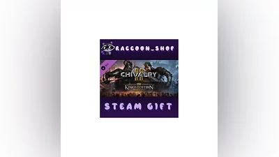 Chivalry 2 - King's Edition DLC * STEAM RU*KZ*UA*СНГ