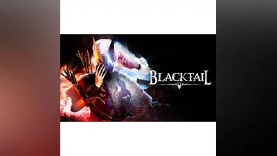 BLACKTAIL STEAM КЛЮЧ   РФ+МИР