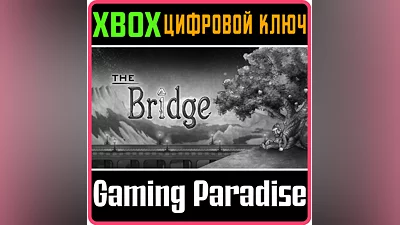 THE BRIDGE XBOX ONE/X|S КЛЮЧ
