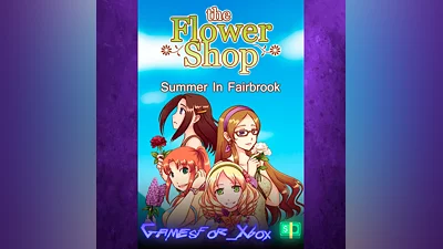 Flower Shop Summer In Fairbrook XBOX