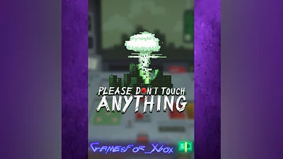 Please, Don't Touch Anything XBOX
