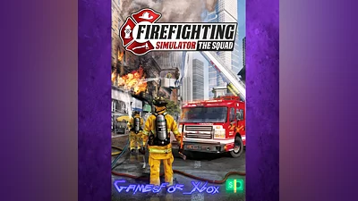 Firefighting Simulator - The Squad XBOX