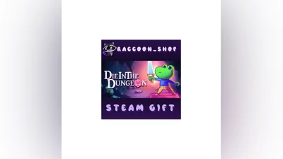Die in the Dungeon * STEAM РОССИЯ