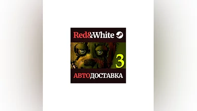 Five Nights at Freddy's 3 * STEAM РОССИЯ АВТОДОСТАВКА