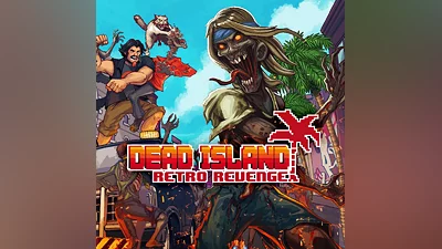 Dead Island Retro Revenge