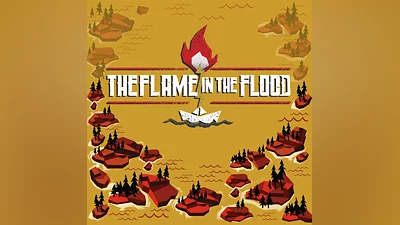 The Flame in the Flood