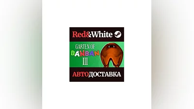 Garten of Banban 3 * STEAM РОССИЯ АВТОДОСТАВКА