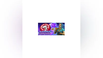 Punch Club 2: Fast Forward * STEAM RU   АВТО  0%