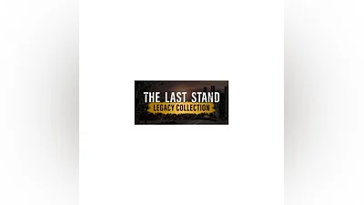 The Last Stand Legacy Collection * STEAM RU