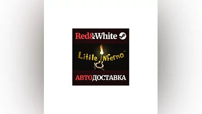 Little Inferno * STEAM РОССИЯ АВТОДОСТАВКА