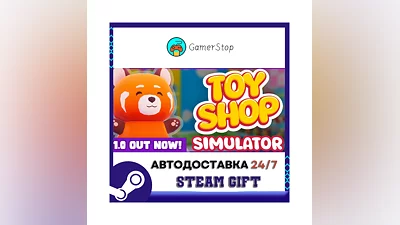 Toy Shop Simulator STEAM GIFT АВТО