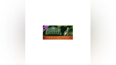 We Need To Go Deeper - Buried Treasure DLC