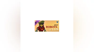 Curious Expedition 2 - Robots of Lux DLC * STEAM RU