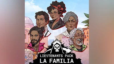 Cartel Tycoon  Lieutenants Pack  La Familia