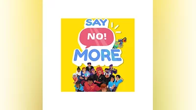 Say No! More (Ключ Steam | RU+KZ+UA)