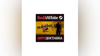 How to Survive 2 * STEAM РОССИЯ АВТОДОСТАВКА