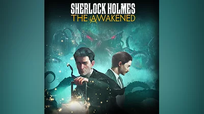 Sherlock Holmes The Awakened