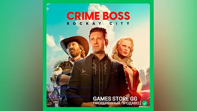CRIME BOSS: Rockay City   STEAM•RU|KZ|UA|TR