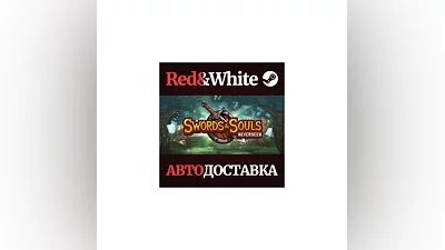 Swords & Souls: Neverseen * STEAM РОССИЯ АВТОДОСТАВКА