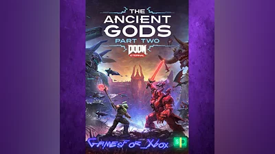 DOOM Eternal The Ancient Gods - Part Two XBOX