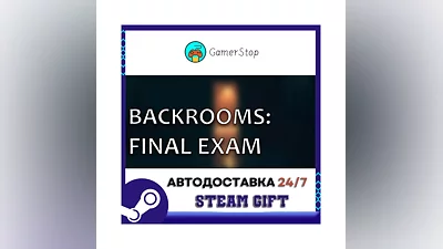Backrooms Final Exam STEAM GIFT АВТО
