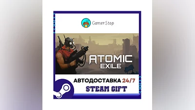 Atomic Exile STEAM GIFT АВТО