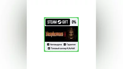 Blasphemous 2 +ВЫБОР STEAM GIFT•RU ️АВТО 0% КАРТЫ