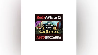 Cartel Tycoon: San Rafaela DLC * STEAM АВТОДОСТАВКА