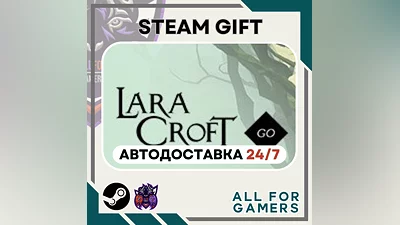Lara Croft GO  Steam GIFT  Авто  RU