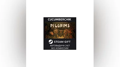 Pilgrims STEAM GIFT AUTO RU+МИР