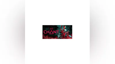 The Chant | Steam Ключ GLOBAL