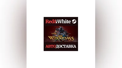 Sir Whoopass : Immortal Death * STEAM АВТОДОСТАВКА