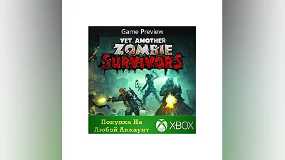Yet Another Zombie Survivors XBOX На Любой Регион