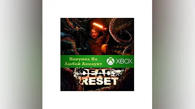 Dead Reset XBOX На Любой Регион