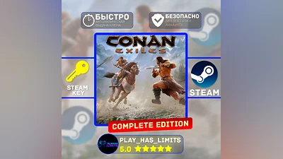 Conan Exiles Complete Edition КЛЮЧ STEAM Global + РФ