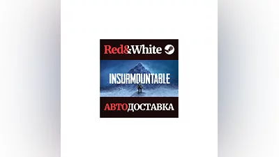 Insurmountable * STEAM РОССИЯ АВТОДОСТАВКА